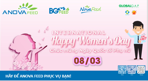 Cùng Anova Feed chúc mừng ngày Quốc tế Phụ nữ 08/03